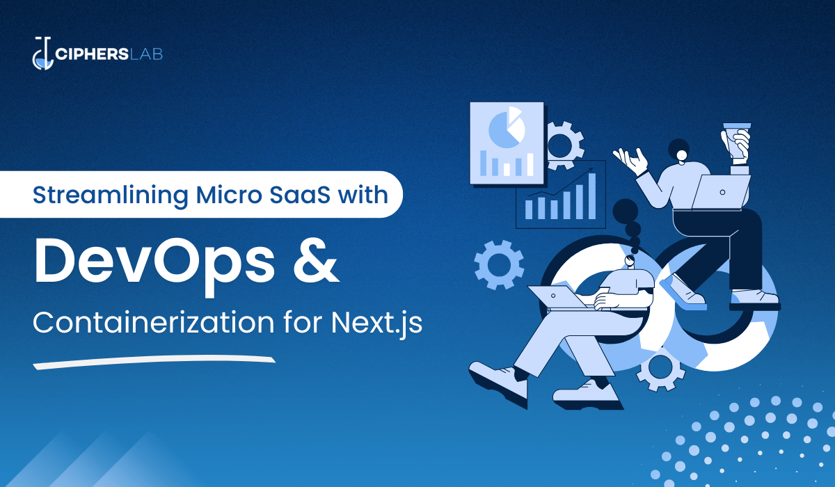 Streamlining Micro SaaS with DevOps and Containerization for Next.js 🚀